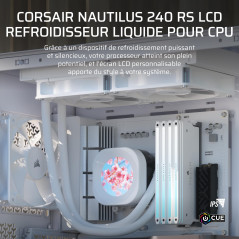 CORSAIR NAUTILUS 240 RS LCD Watercooling pour CPU - Ecran LCD IPS 5.3cm - Radiateur 240mm, Intel LGA 1851/1700, AMD AM5/AM4, Con