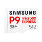 Samsung P9 Express microSD-Express 512 Go, Carte mémoire pour Console de Jeux, Vitesses de Lecture/écriture jusqu'à 800 Mo/s, po Samsung P9 Express microSD-Express 512 Go, Carte mémoire pour Console de Jeux, Vitesses de Lecture/écriture jusqu'à 800 Mo/s, po