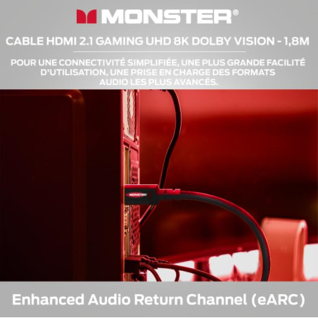 MONSTER - Câble HDMI - Résolution 8K - Dolby Vision - 48 GBPS - Vitesse Éclair - Homologué UL et CL3 - Triple Blindage - 1,8 Mèt