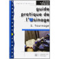 Guide pratique de l'usinage, 2 Tournage - Livre élève - Ed.2006
