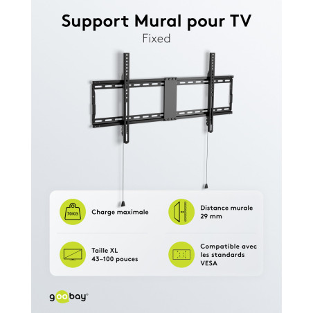 goobay Support TV Mural Fixe 43-100 Pouces Ultra-Plat 29 mm VESA 600x400 Jusqu'à 70 kg - Basic FIXED XL - 49742