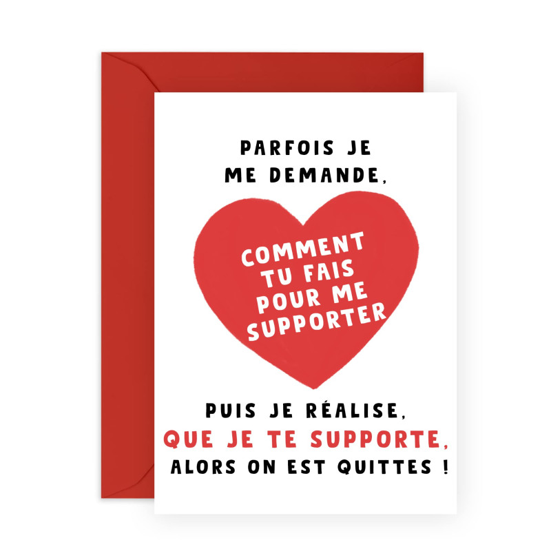 Central 23 Carte d'anniversaire humoristique pour homme femme - COMMENT TU FAIS POUR ME SUPPORTER - Carte d'anniversaire de mari Central 23 Carte d'anniversaire humoristique pour homme femme - COMMENT TU FAIS POUR ME SUPPORTER - Carte d'anniversaire de mari