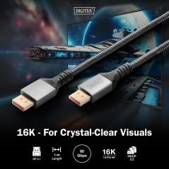 DIGITUS Câble Displayport – 1 m – Displayport 2.1 – 16k/60Hz – 8k/120 Hz – 4k/240Hz – UHD – UHBR20 – HDR, HDR10, HDCP – compatib